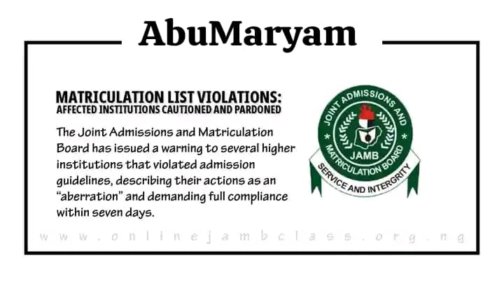 MATRICULATION LIST VIOLATIONS: AFFECTED INSTITUTIONS CAUTIONED AND PARDONED